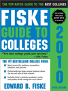 Fiske Guide to Colleges 2010 